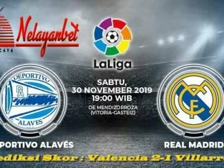 Prediksi Bola Alaves vs Real Madrid, 30 November 2019